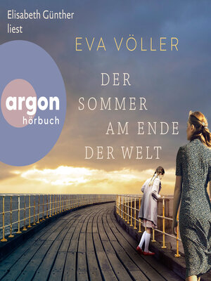 cover image of Der Sommer am Ende der Welt (Ungekürzte Lesung)